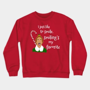 Elf Funny Quotes Crewneck Sweatshirt